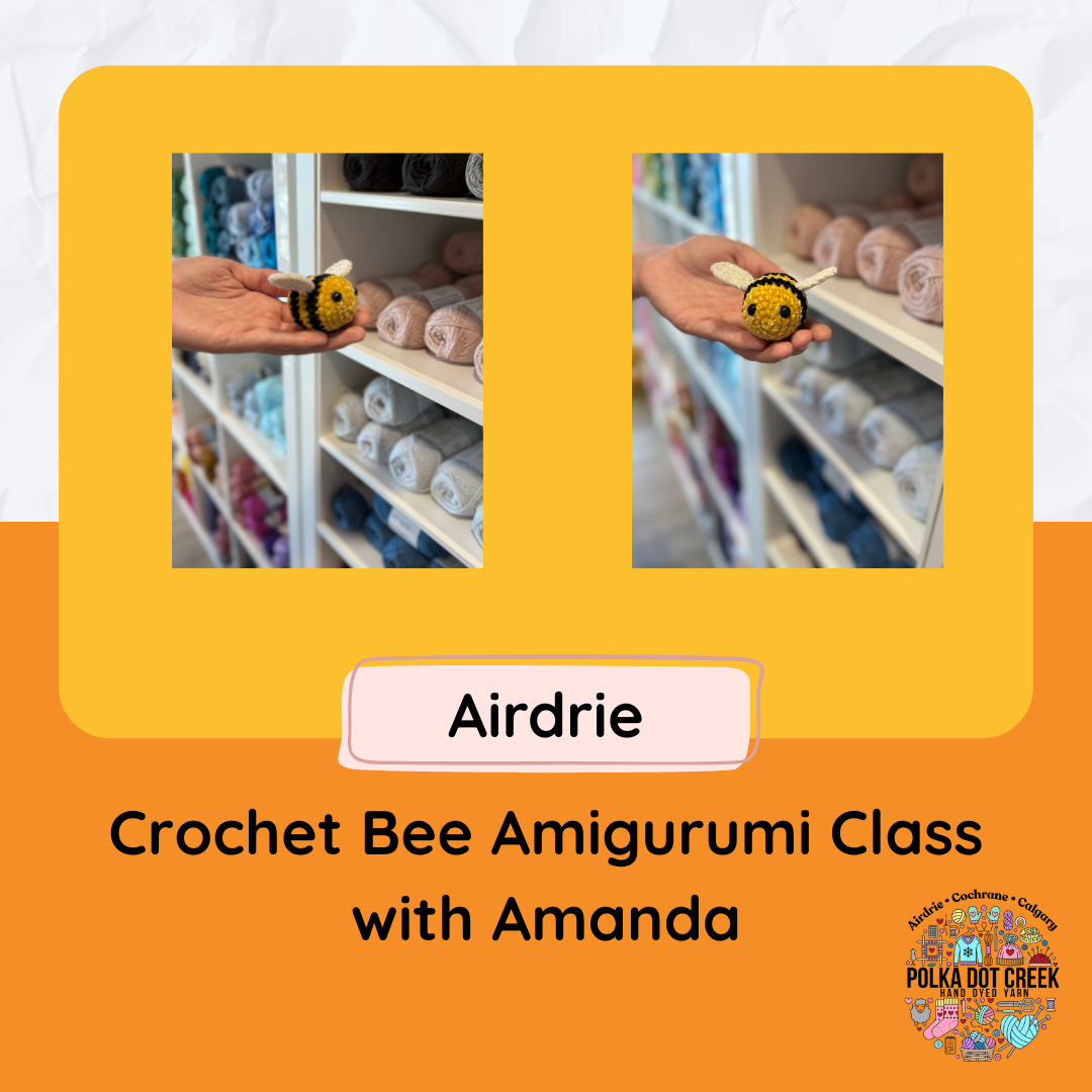 Amanda's Amigurumi Crochet Class - Airdrie