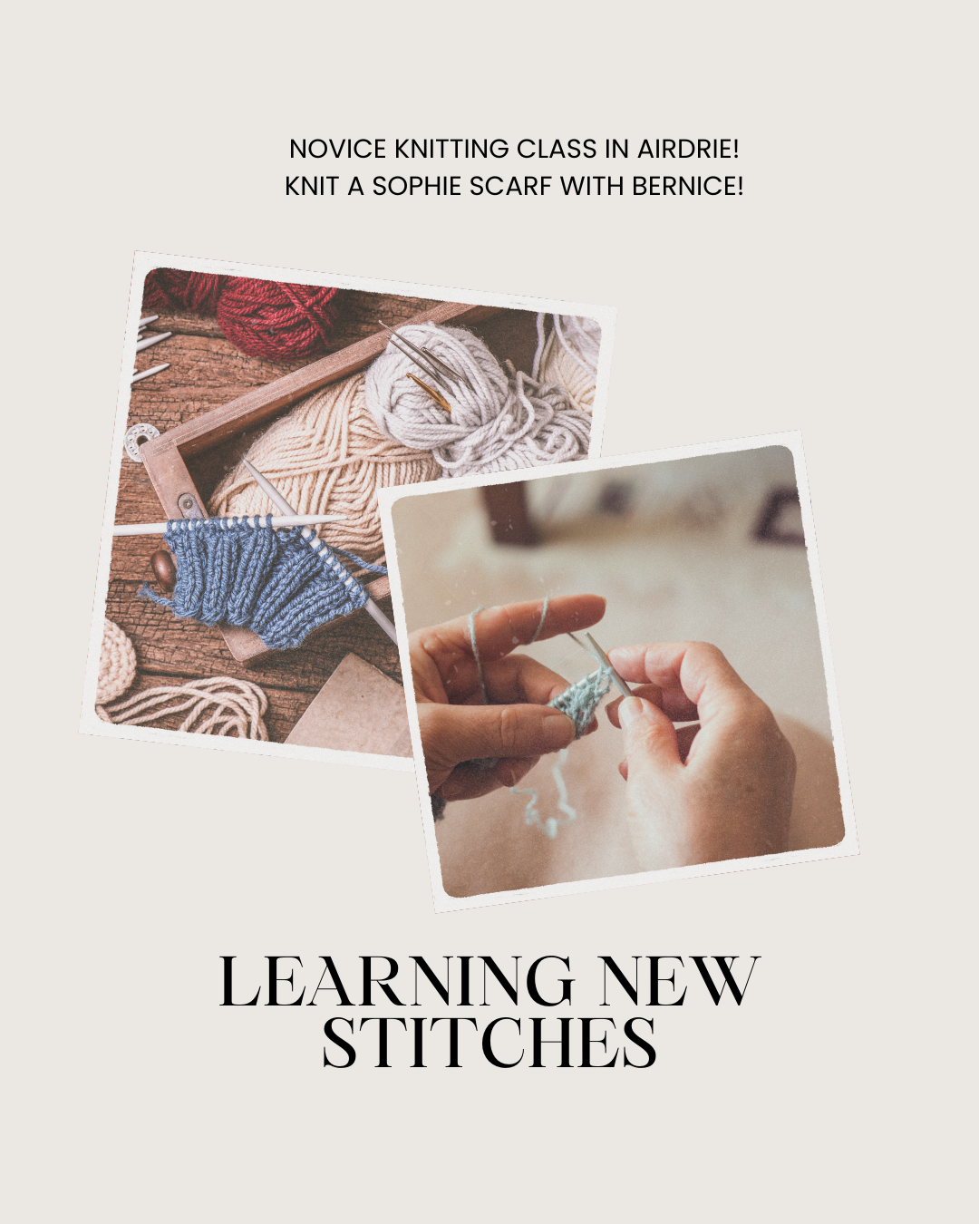 Learn to Knit - Novice 101 - Sophie Scarf-Airdrie
