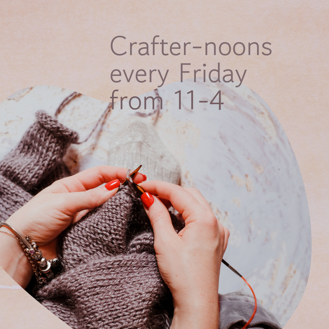FRIDAY CRAFTER-NOONS