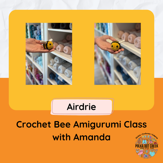 Amanda's Amigurumi Crochet Class - Airdrie