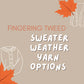 Sweater Weather Sale-FINGERING TWEED
