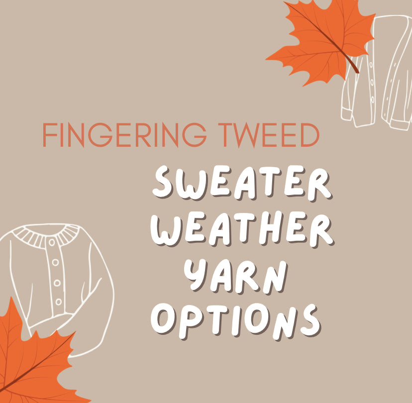 Sweater Weather Sale-FINGERING TWEED